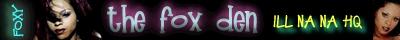 G-Dawg's Fox Den